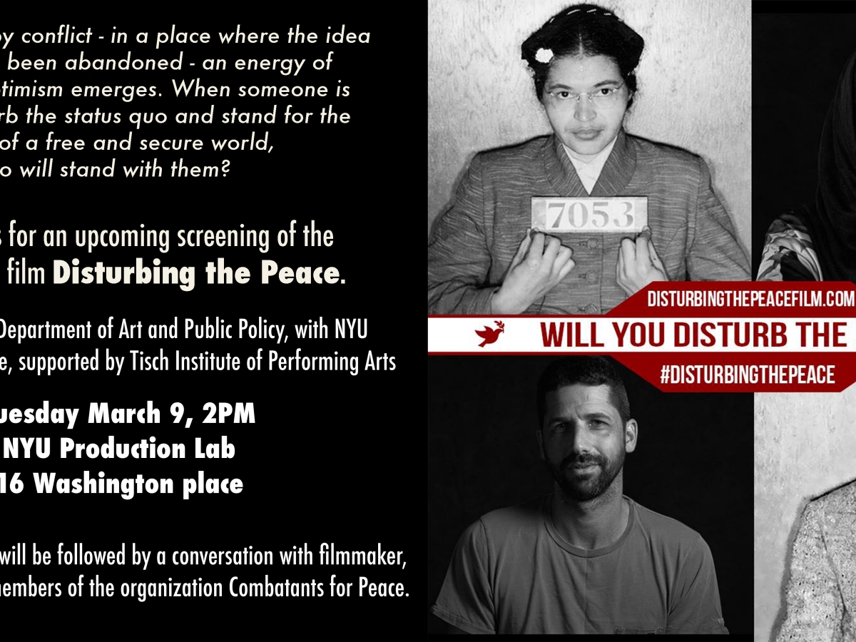 Disturbing the Peace Screening and Q & A